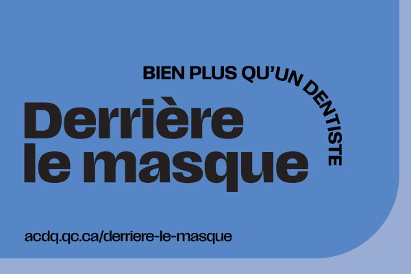 Derrière le masque