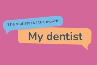 The Real Star of the Month: My Dentist