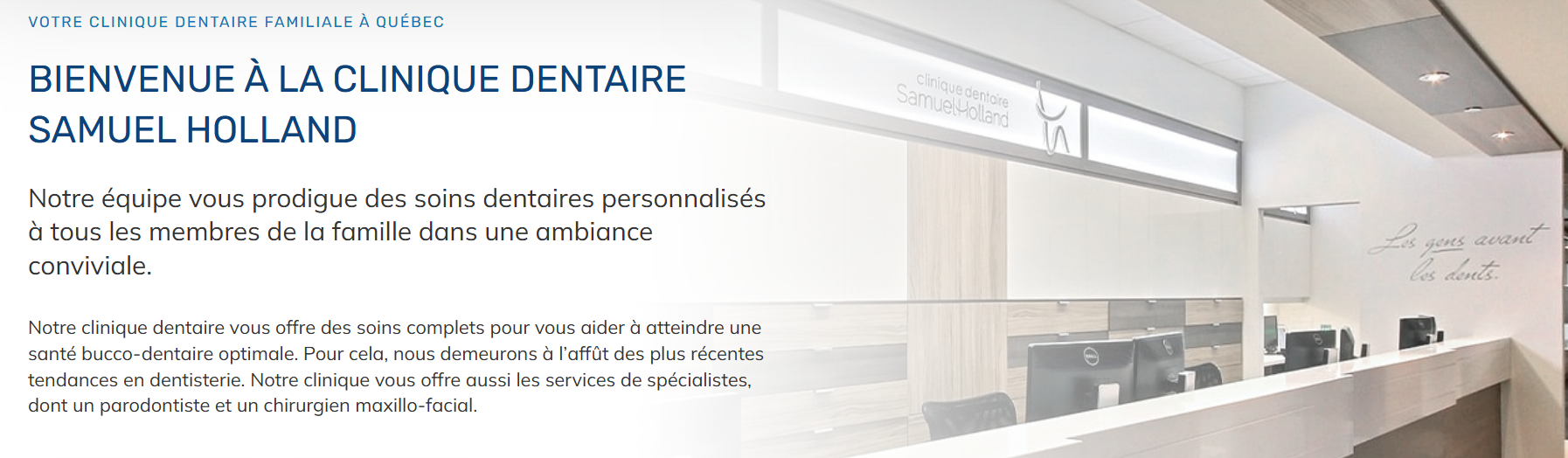 Dentist – Quebec City (Sainte-Foy)